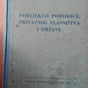 79676944_5d0b9cfbae0dc6-68319904IMG_20190620_15.jpg Poreklo Porodice privatnog Vlasnistva i drzave