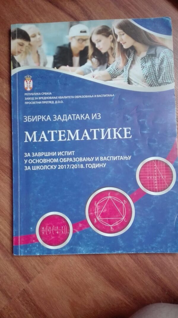 79786874_5d0f44b0eeff86-34562778IMG_20190623_09.jpg Zbirka Zadataka iz Matematike