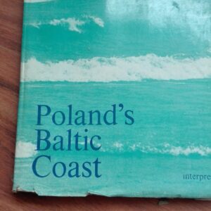 79787338_5d0f46a6845b26-88218781IMG_20190623_09.jpg Poland s Baltic Coast - na engleskom Tvrd povez