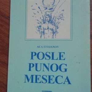 79910103_5d1263a14bac48-23167053IMG_20190625_19.jpg Posle Punog Meseca - Aca Stojanov