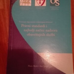 79961157_5d13dbe66293c4-76792043IMG_20190626_21.jpg Pravni standard najbolji nacini nadzora obavestajnih sluzbi