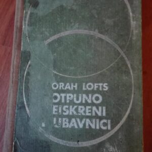 Potpuno Neiskreni Ljubavnici - Norah Lofts