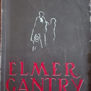 Elmer Gantru - Siniklair Lewis