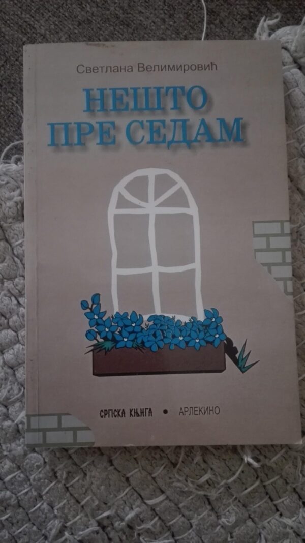Nesto Pre Sedam - Svetlana Velimirovic
