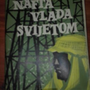 Nafta Vlada Svetom - Joachim Joesten