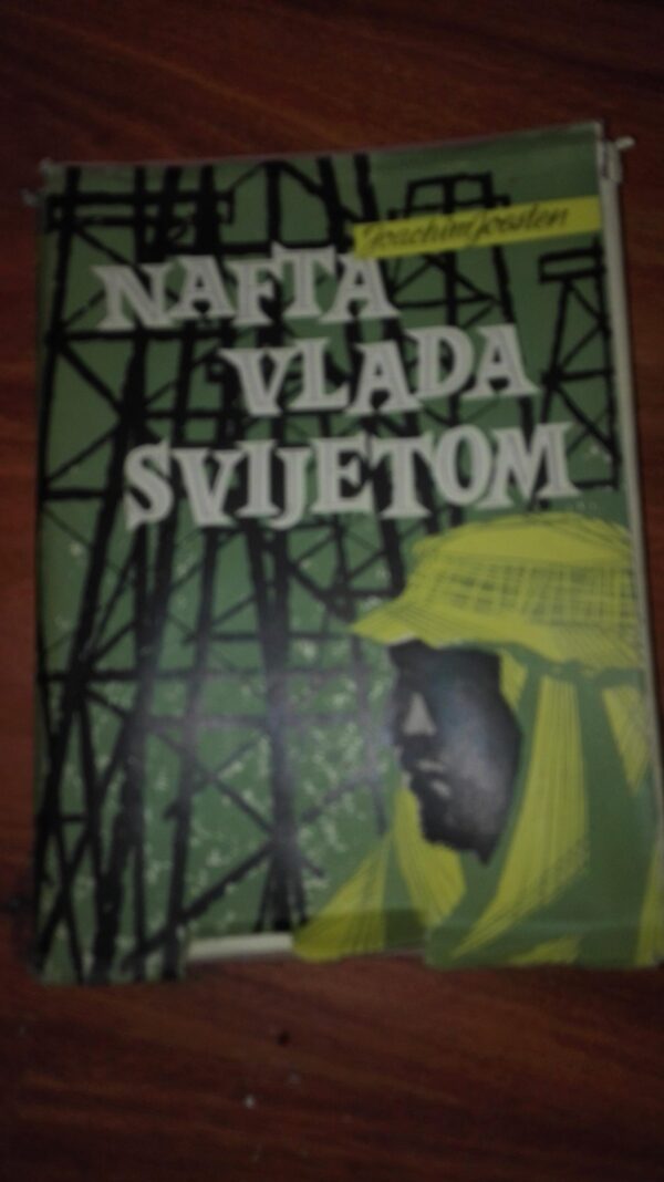 80356930_5d20324c85d0c9-40316971IMG_20190703_23.jpg Nafta Vlada Svetom - Joachim Joesten