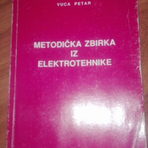 80388405_5d2105a677e0b4-27219749IMG_20190706_22.jpg Metodicka Zbirka iz Elektrotehnike