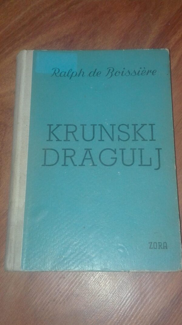 Krunski Dragulj - Ralph De Boissiere