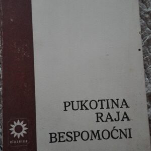 Pukotina Raja - Bespomocni - Milan Tutorov