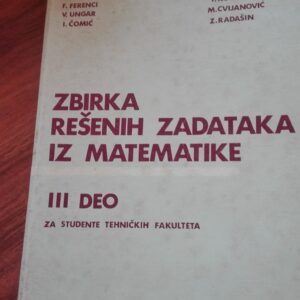 80846159_5d2e3eebdcfeb1-07910073IMG_20190716_19.jpg Zbirka resenih zadataka iz matematike III deo