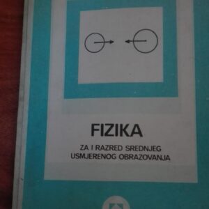 Fizika za prvi razred srednjeg usmerenog obrazovanja