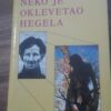 81000539_5d333215557348-15930580IMG_20190720_14.jpg Neko je Oklevetao Hegela - Radomir Smiljanic