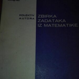 81141379_5d37848395a461-47245325IMG_20190723_23.jpg Zbirka zadataka iz Matematike