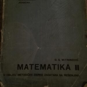 Matematika II u obliku metodicke zbirke zadataka sa resenjim