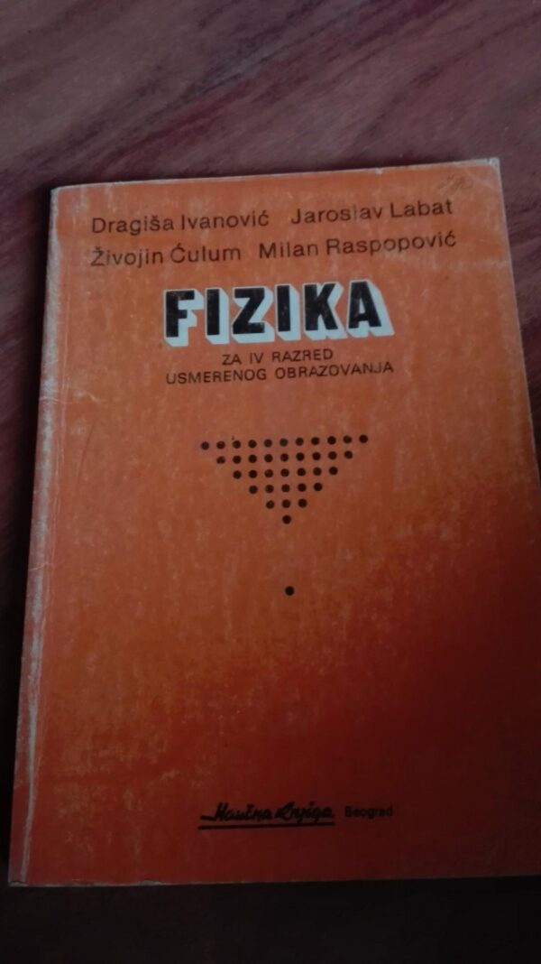 81221934_5d3a1b1a1037e1-27794766IMG_20190725_19.jpg Fizika za cetvrti razred usmerenog obrazovanja