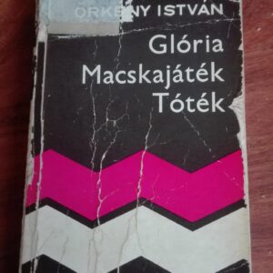 81224204_5d3a31ed0ac723-54158596IMG_20190725_19.jpg Gloria Macskajatek Totek - Orkeny Istvan