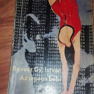 Az Izgaga Bebi - Revesz Gy Istvan