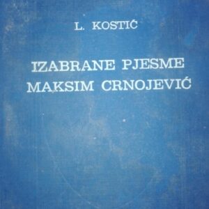 82226208_5d59945d123275-71992535IMG_20190818_19.jpg Maksim Crnojevic - izabrane pesme - Laza Kostic