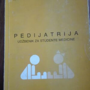 82658537_5d66b72d7628b3-25596621IMG_20190828_18.jpg Pedijatrija - udzbenik za studente medicine