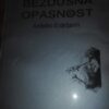 Bezdusna Opasnost - Andjelko Erdeljanin