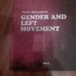 Gender And Left Movement -Panel Discussions
