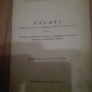 84386940_5d9831b04df145-28294963IMG_20191004_22.jpg Nacrti Drustvenog Plana i Budzeta Opstine za 1965 god