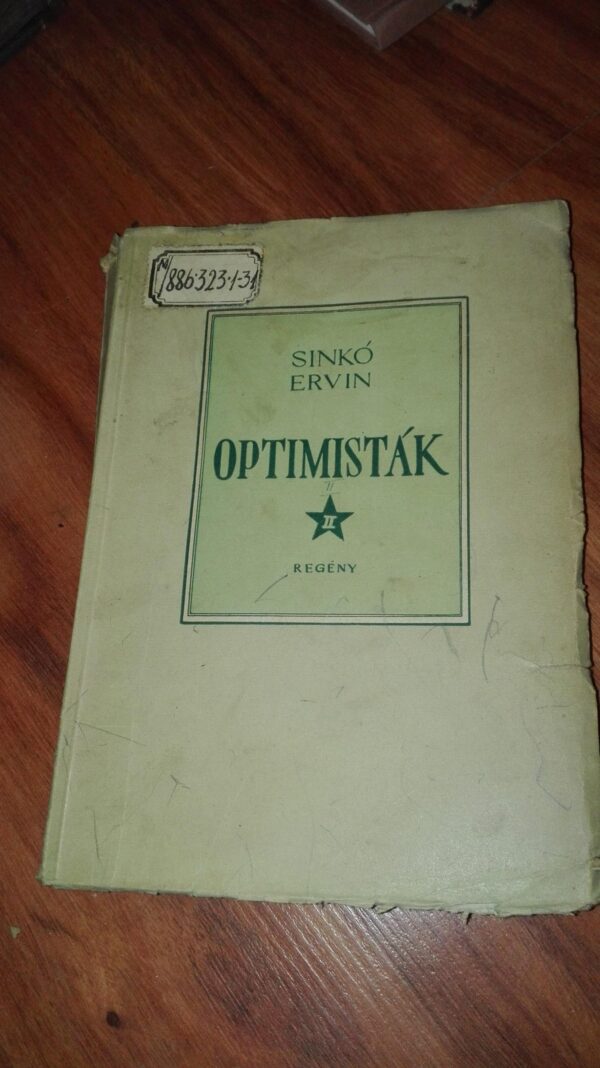 Optimistak I-II - Sinko Ervin