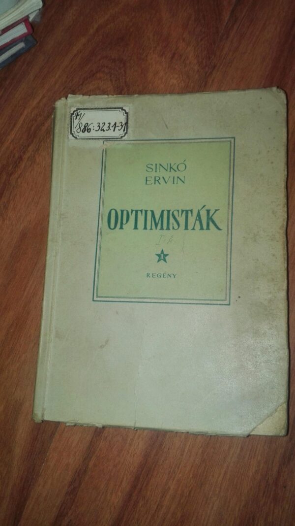 Optimistak I-II - Sinko Ervin