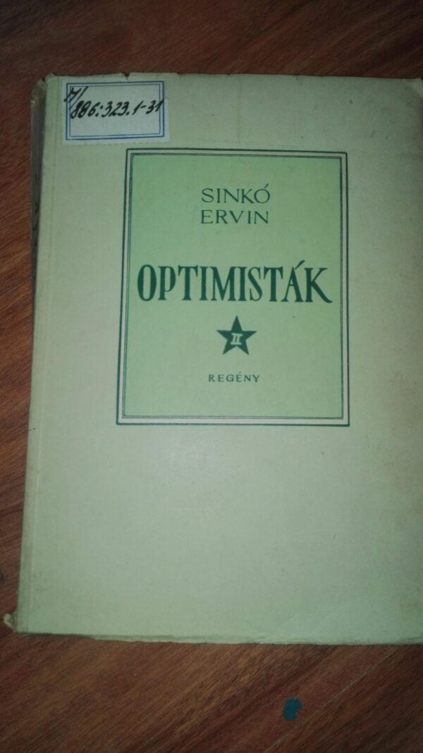 Optimistak I-II - Sinko Ervin