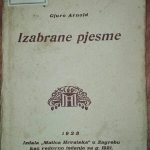 84437396_5d99a91585d1c8-40132969IMG_20191006_10.jpg Izabrane Pjesme - Gjuro Arnold