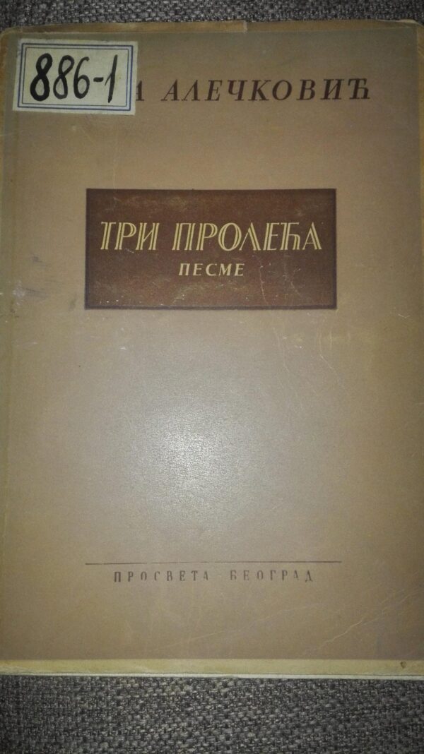 Tri Proleca - Mira Aleckovic