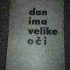 84534934_5d9c2c942297e8-20745653IMG_20191007_16.jpg Dan ima Velike oci - Mile Stankovic