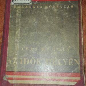 Az Idok Melyen - Havas Karoly