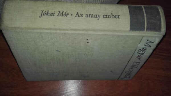 Az Arany Ember - Jokai Mor