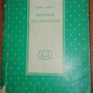 84809263_5da3d0950d26d3-16101589IMG_20191013_19.jpg Hanibal Felmasztasa - Mora Ferenc