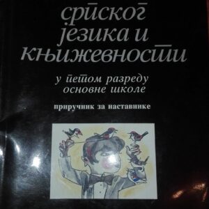Nastava Srpskog Jezika u Knjizevnosti - Miroljub Vuckovic