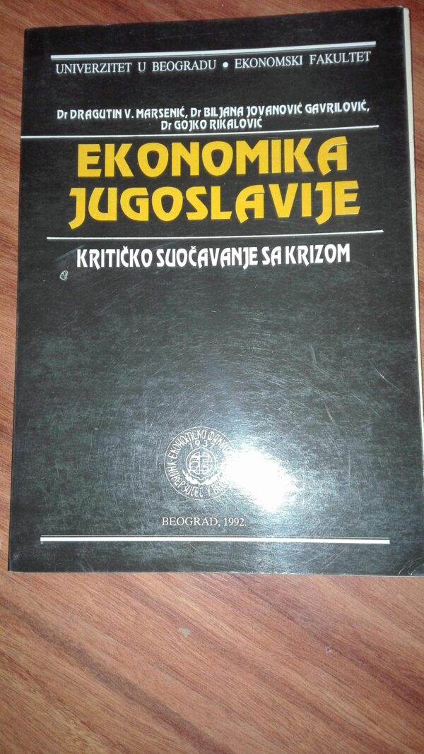 Ekonomika Jugoslavije - kriticko suocavanje sa krizom