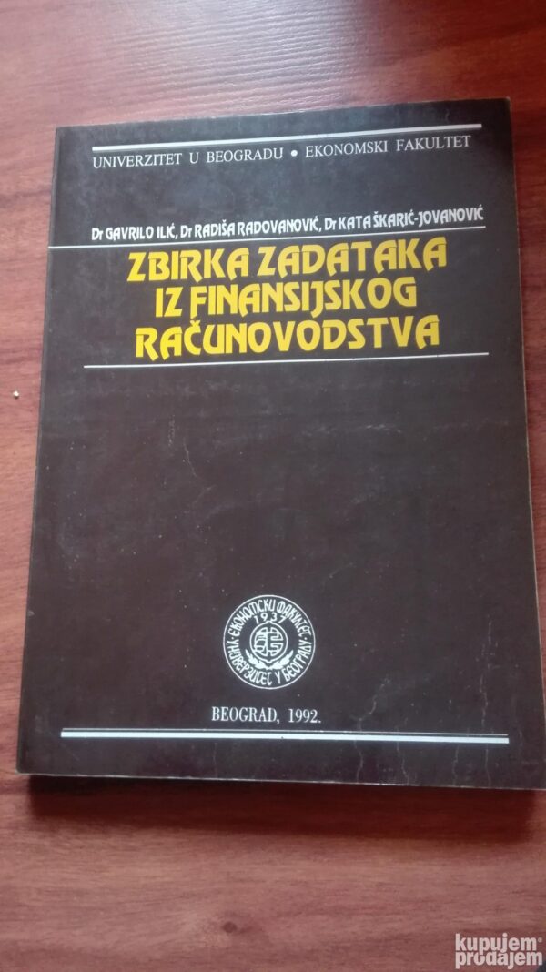 88228864_5dff53a02fe9e5-90279196IMG_20191222_09.jpg Zbirka Zadataka iz Finansijskog Racunovodstva