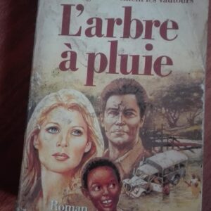 Larbre A Pluie - Claire Vallieres