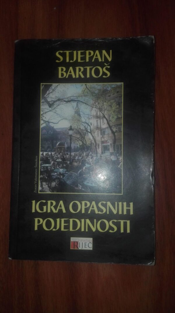 88513786_5e069d314bf439-46142023IMG_20191227_16.jpg Igra Opasnih Pojedinosti - Stjepan Bartos