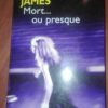 Peter James - Mort - ou Presque