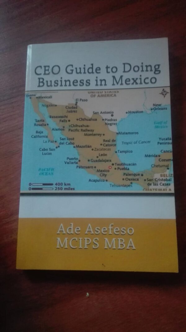 CEO Guide to Doing Business in Mexico
