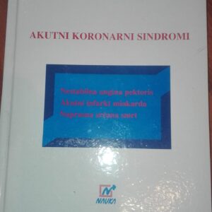89266713_5e1cbf5c83ae08-75414721IMG_20200113_19.jpg Akutni Koronarni Sindromi - tvrd povez