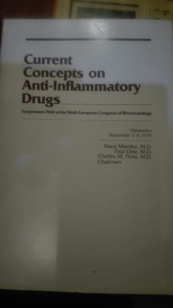 Current Concepts on Anti inflammatory Drugs