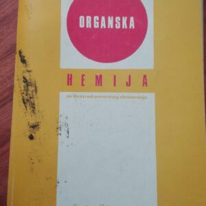 Organska Hemija za treci razred usmerenog obrazovanja