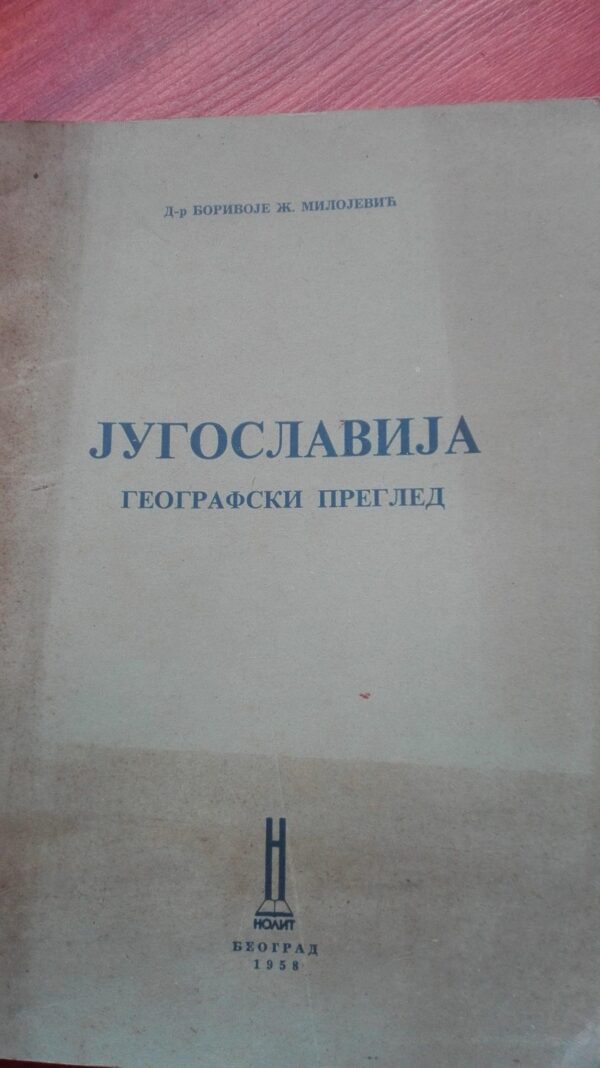 Jugoslavija Geografski Pregled