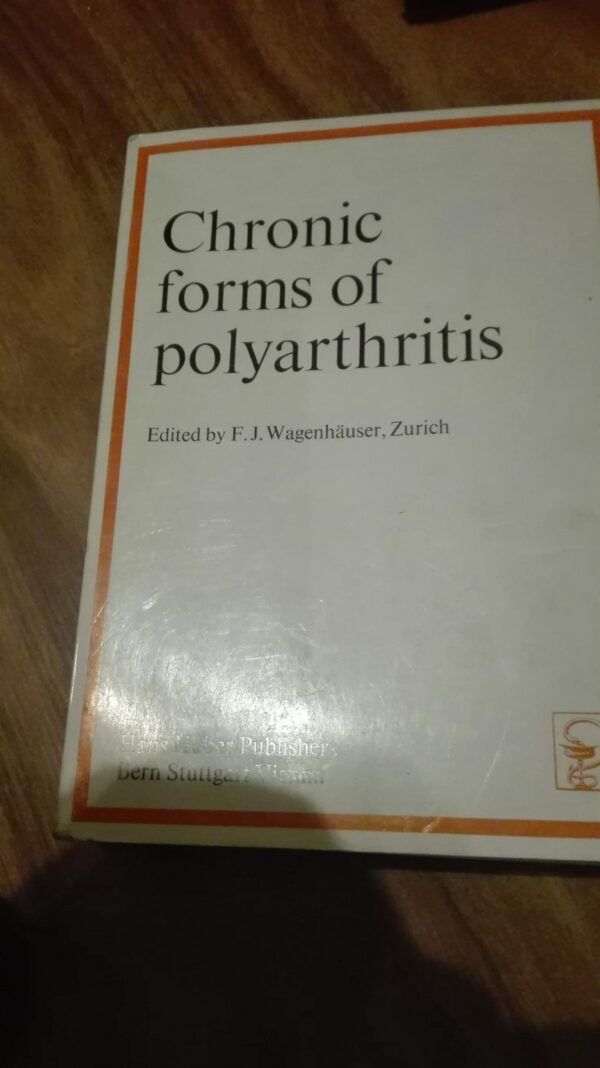 Chronic Forms of polyarthritis