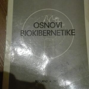 93486711_5e8d034a52ce48-40298191IMG_20200407_22.jpg Osnovi Biokibernetike - Zvonimir Damjanovic