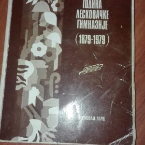 93657393_5e921684b7bfa9-41537172IMG_20200410_22.jpg Sto Godina Leskovacke Gimnazije 1879-1979