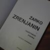 Zarko Zrenjanin kazivanja poema secanja saboraca